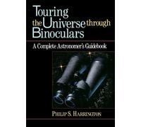Philip S. Harrington Touring the Universe Through Binoculars (Tascabile)