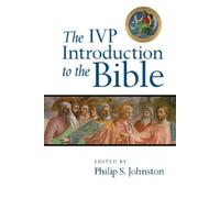 Philip S. Johnston The IVP Introduction to the Bible (Tascabile)