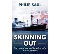 Philip Saul Skinning Out (Tascabile)