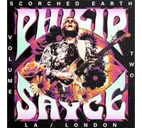Philip Sayce - Scorched Earth, Vol. 2