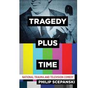 Philip Scepanski Tragedy Plus Time (Copertina rigida)