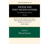 Philip Schaff A Select Library of the Nicene and Post-Nicene (Copertina rigida)