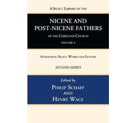 Philip Schaff H A Select Library of the Nicene and Post-Nicen (Copertina rigida)
