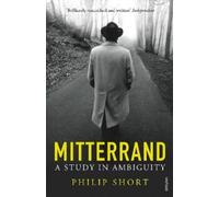 Philip Short Mitterrand (Tascabile)