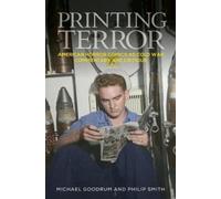 Philip Smith Michael Goodrum Printing Terror (Copertina rigida)