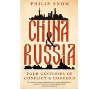 Philip Snow China and Russia (Copertina rigida)