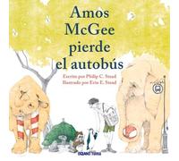 Philip Stead El Señor Amos Pierde El Autobús (Tascabile)