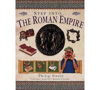 Philip Steele Step into the Roman Empire (Tascabile)
