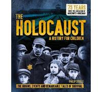 Philip Steele The Holocaust: A History for Children (Tascabile)