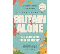 Philip Stephens Britain Alone (Tascabile)