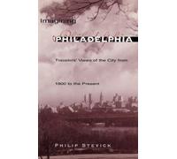 Philip Stevick Imagining Philadelphia (Copertina rigida)