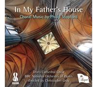 Philip Stopford In My Father's House: Choral Music By Philip Stopford (CD) Album