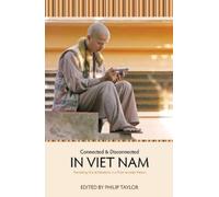 Philip Taylor Connected and Disconnected in Viet Nam (Tascabile) Vietnam Series