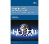 Philip Taylor Older Workers in an Ageing Society (Copertina rigida)