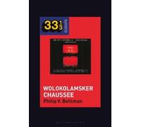 Philip V. Bohlm Heiner Müller and Heiner Goebbels’s Wolokolam (Copertina rigida)