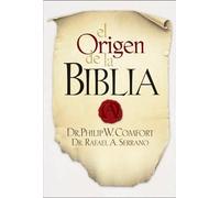 Philip W. Comfort El Origen De La Biblia (Tascabile)