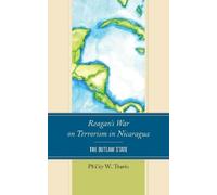 Philip W. Travis Reagan's War on Terrorism in Nicaragua (Tascabile)