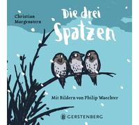 Philip Waechter Christian Morgenstern Die drei Spatzen (Tascabile)