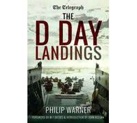 Philip Warner The Telegraph - The D Day Landings (Tascabile)