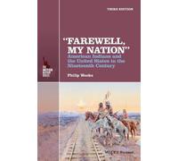 Philip Weeks "Farewell, My Nation" (Tascabile) American History Series