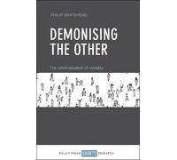 Philip Whitehead Demonising the Other (Copertina rigida)