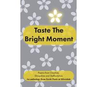 Philip Williams Taste The Bright Moment (Tascabile)