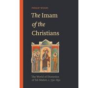 Philip Wood The Imam of the Christians (Tascabile)