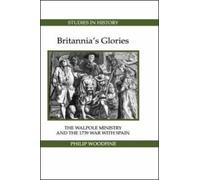 Philip Woodfine Britannia's Glories (Copertina rigida)