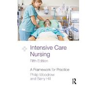 Philip Woodrow Barry Hill Intensive Care Nursing (Tascabile)
