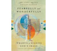 Philip Yancey Paul Brand Fearfully and Wonderfully (Tascabile)