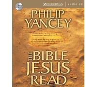 Philip Yancey The Bible Jesus Read (CD)