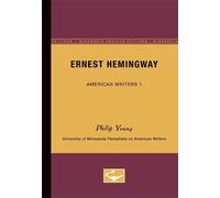 Philip Young Ernest Hemingway - American Writers 1 (Tascabile)