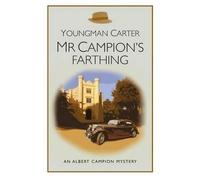 Philip Youngman-Carter Mr Champion's Farthing (Tascabile)