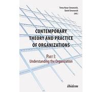Philipp Aich Contemporary Practice and Theory of Organizations - Par (Tascabile)