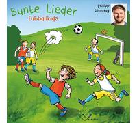 Philipp Dienstag - Bunte Lieder - Fußballkids CD mit 20 Kinderliedern
