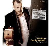 Philipp Fankhauser – Try My Love – CD