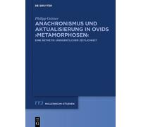 Philipp Geitner Anachronismus und Aktualisierung in Ovids ›Me (Copertina rigida)