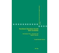 Philipp Gonon Vocational Education beyond Skill Formation (Tascabile)