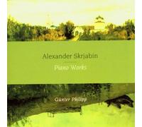 Philipp,Günter - Scriabin: Preludes, Sonatas, Etudes (Philipp)