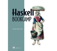 Philipp Hagenlocher Learn Haskell by Example (Copertina rigida)