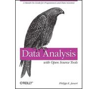Philipp K. Janert Data Analysis with Open Source Tools (Tascabile)