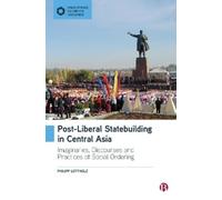 Philipp Lottholz Post-Liberal Statebuilding in Central Asia (Copertina rigida)