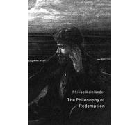 Philipp Mainlander The Philosophy of Redemption (Tascabile)