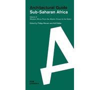 Philipp Meuser Western Africa: From the Atlantic Ocean to the Sahel (Tascabile)
