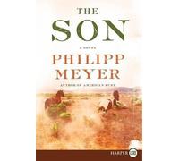 Philipp Meyer The Son (Tascabile)
