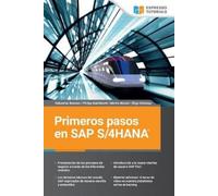 Philipp Reichhardt Martin Munzel Iñigo Mon Primeros pasos en SAP S/4 (Tascabile)