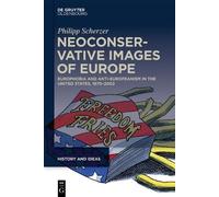 Philipp Scherzer Neoconservative Images of Europe (Copertina rigida)