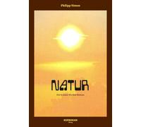 Philipp Simon Natur: Ein Science-Fiction Roman (Copertina rigida)