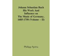 Philipp Spitta Johann Sebastian Bach (Tascabile)