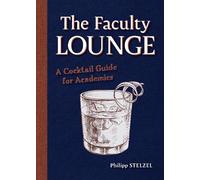 Philipp Stelzel The Faculty Lounge (Copertina rigida)